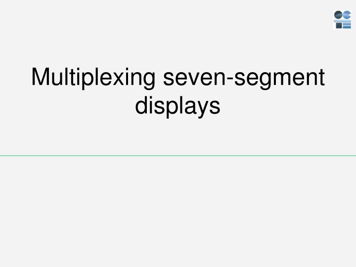 multiplexing seven segment displays
