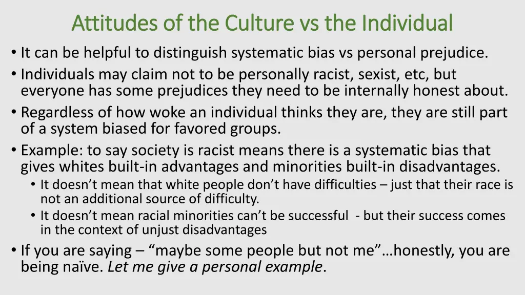 attitudes of the culture vs the individual