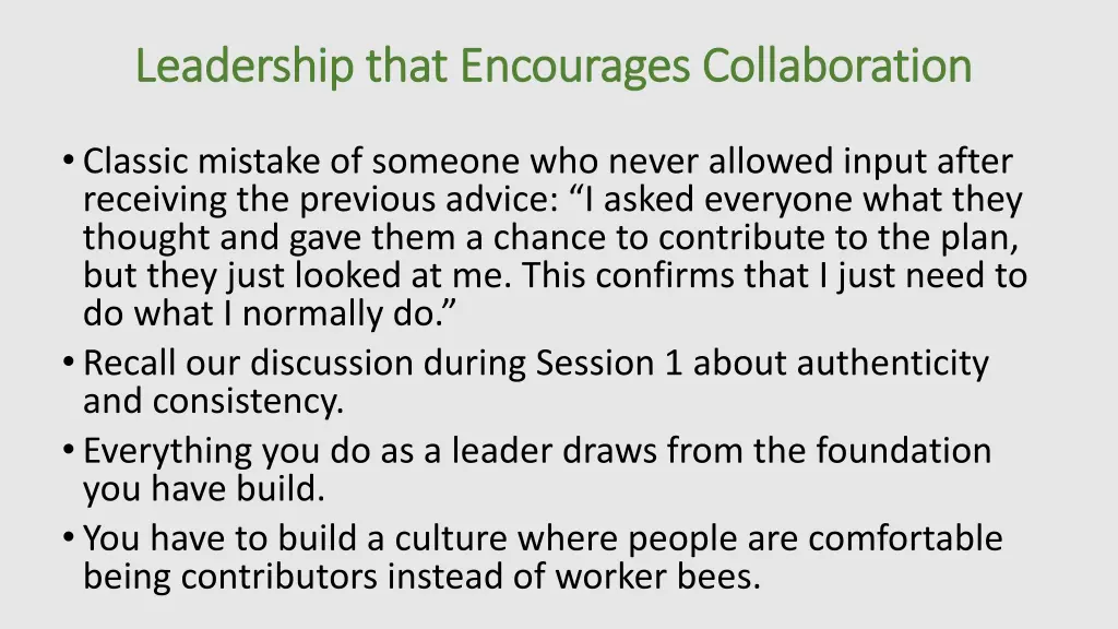 leadership that encourages collaboration