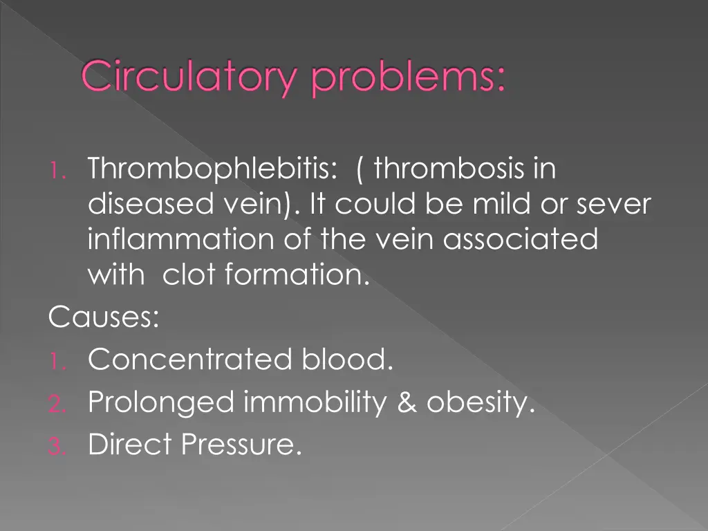 circulatory problems