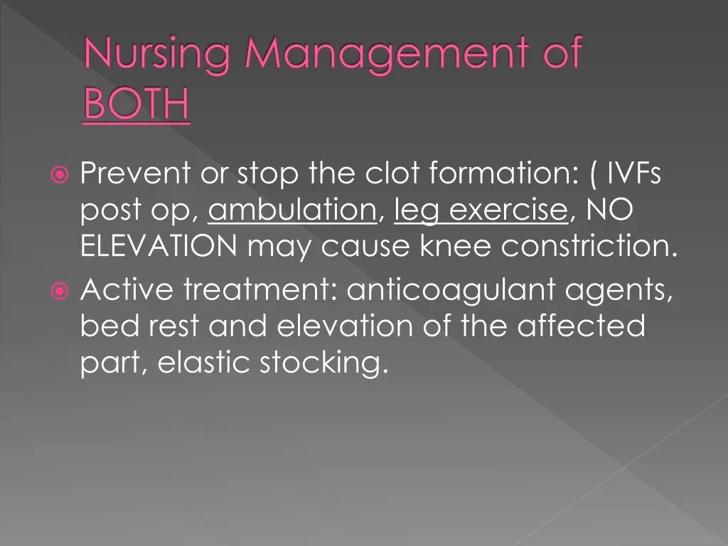 nursing management of both