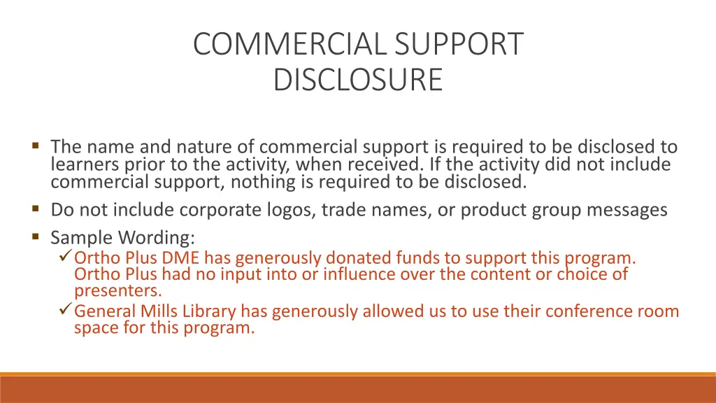 commercial support disclosure