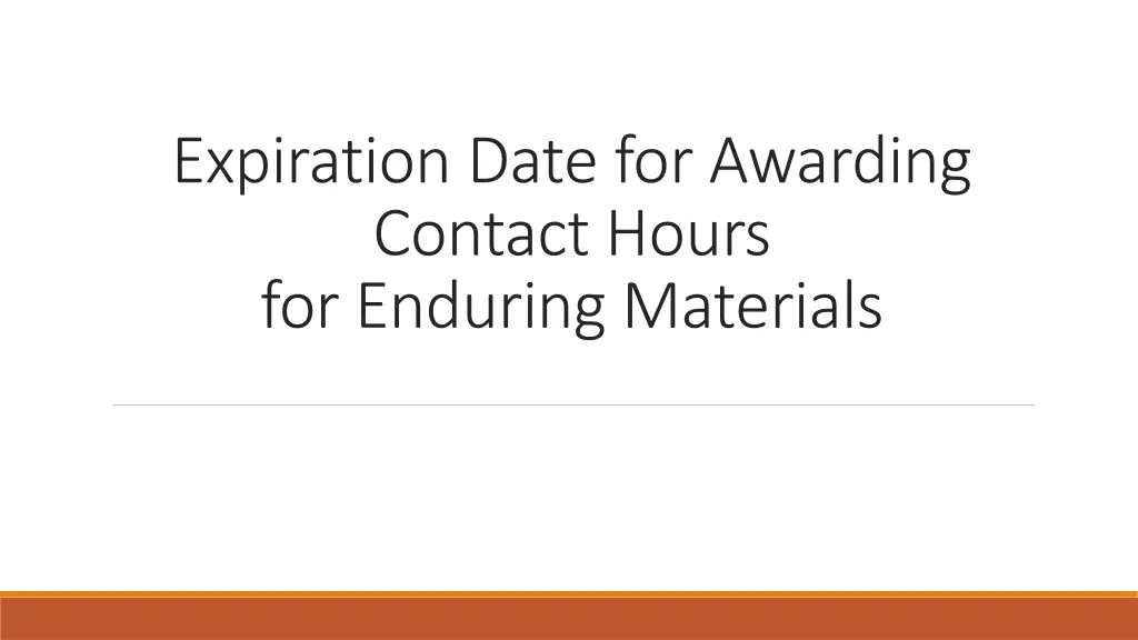 expiration date for awarding contact hours