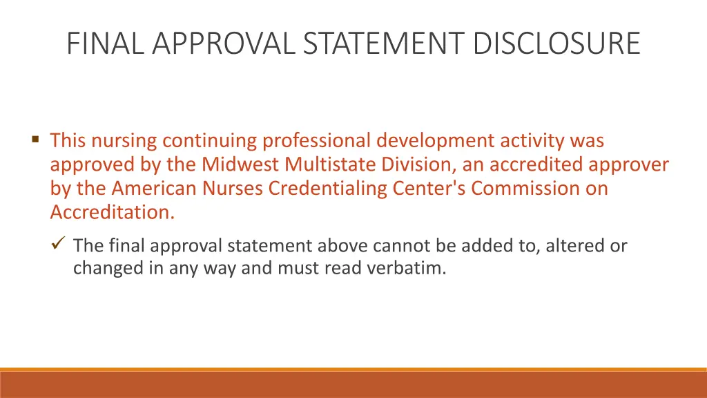 final approval statement disclosure