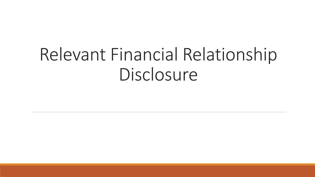 relevant financial relationship disclosure