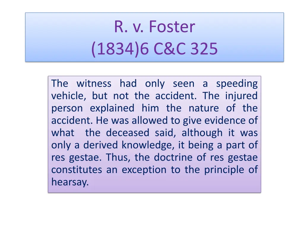 r v foster 1834 6 c c 325