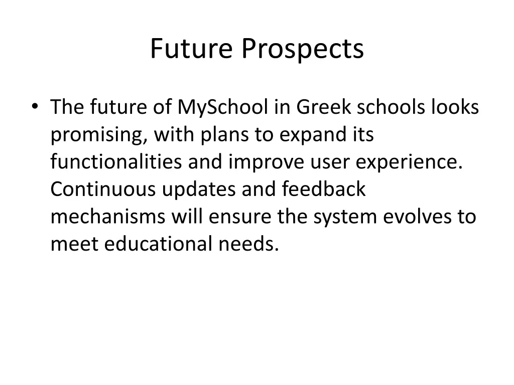 future prospects