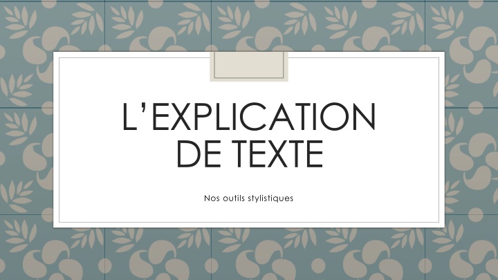 l explication de texte