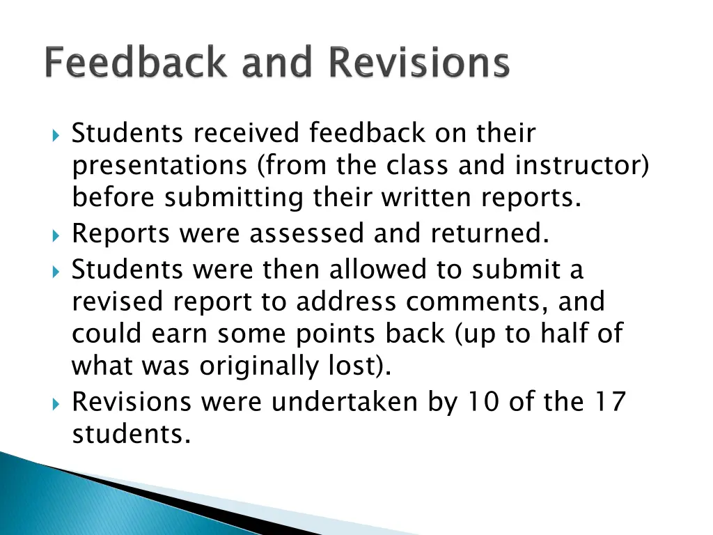 students received feedback on their presentations