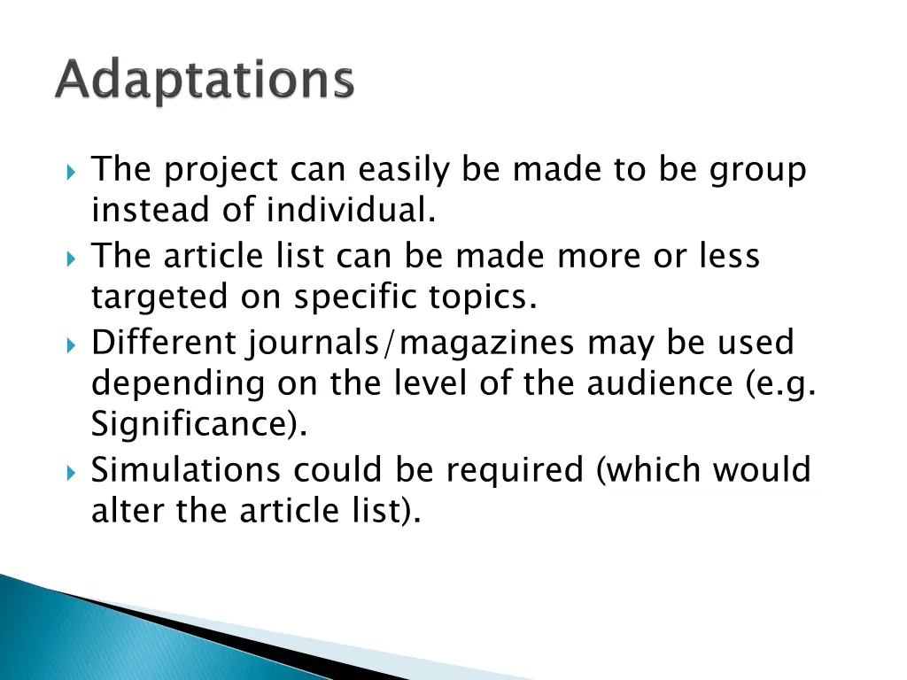 the project can easily be made to be group