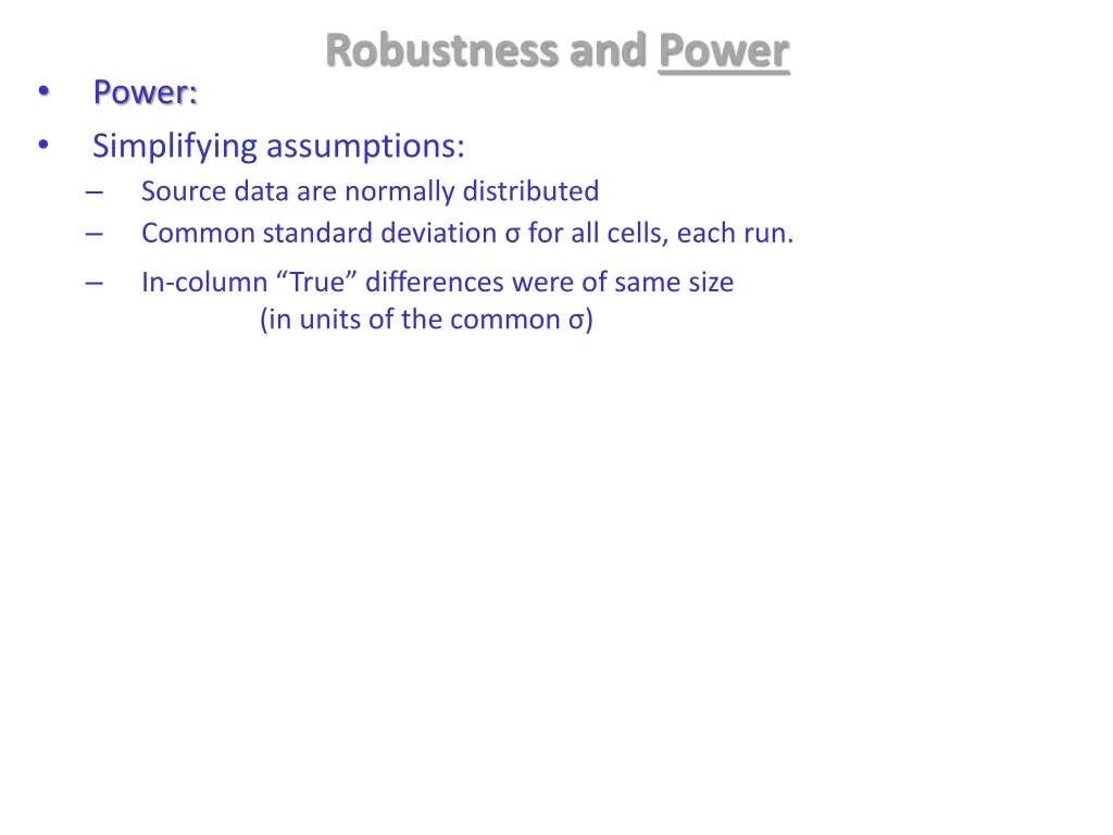robustness and power 1