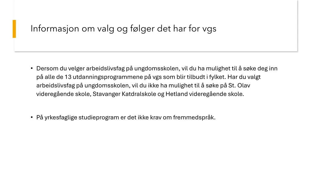 informasjon om valg og f lger det har for vgs