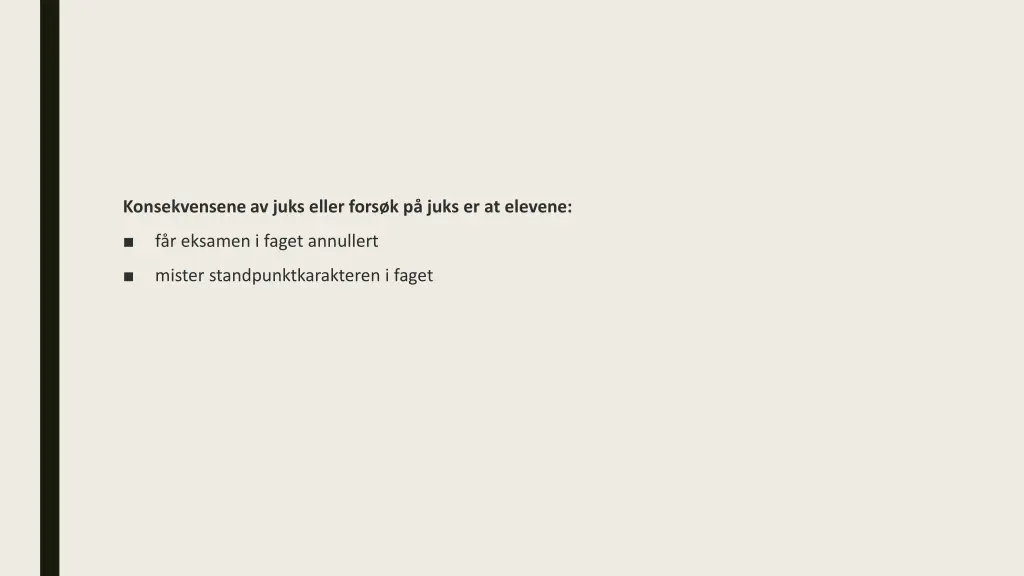 konsekvensene av juks eller fors k p juks