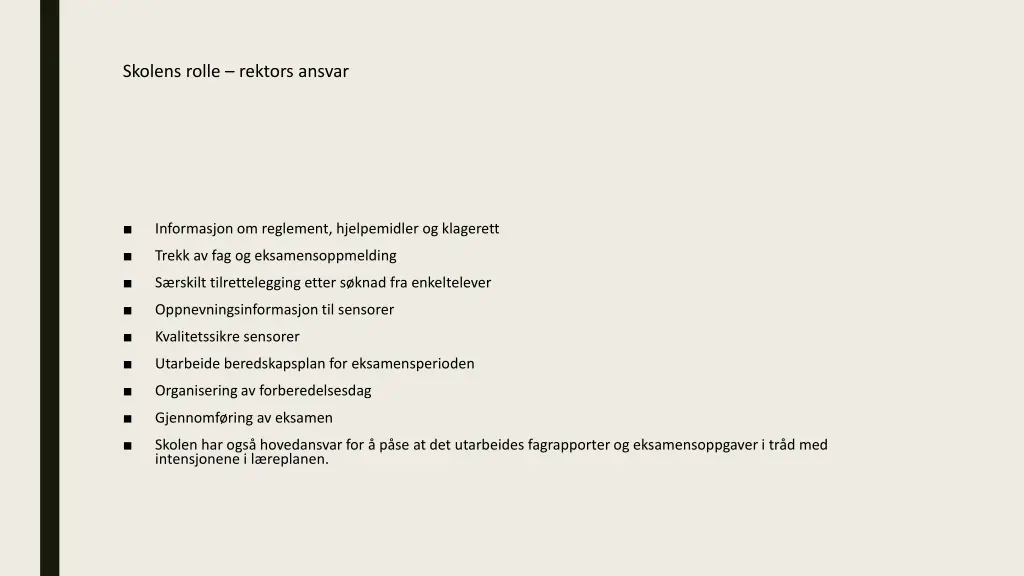 skolens rolle rektors ansvar
