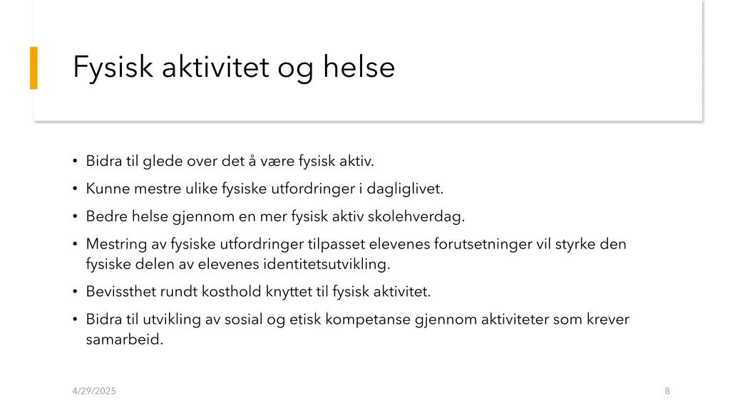 fysisk aktivitet og helse