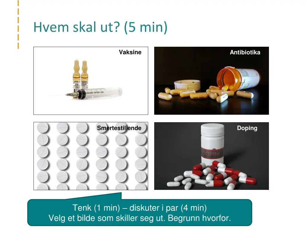 hvem skal ut 5 min