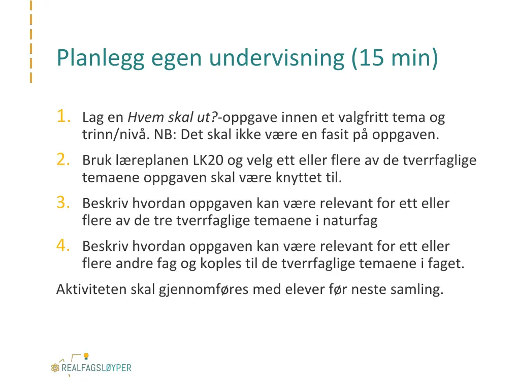 planlegg egen undervisning 15 min