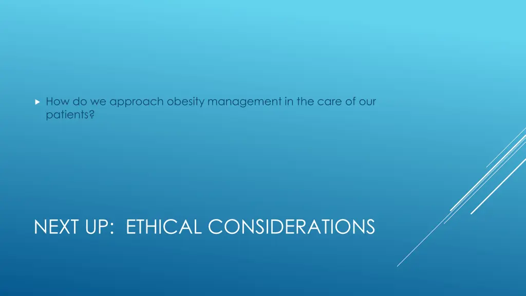 how do we approach obesity management in the care