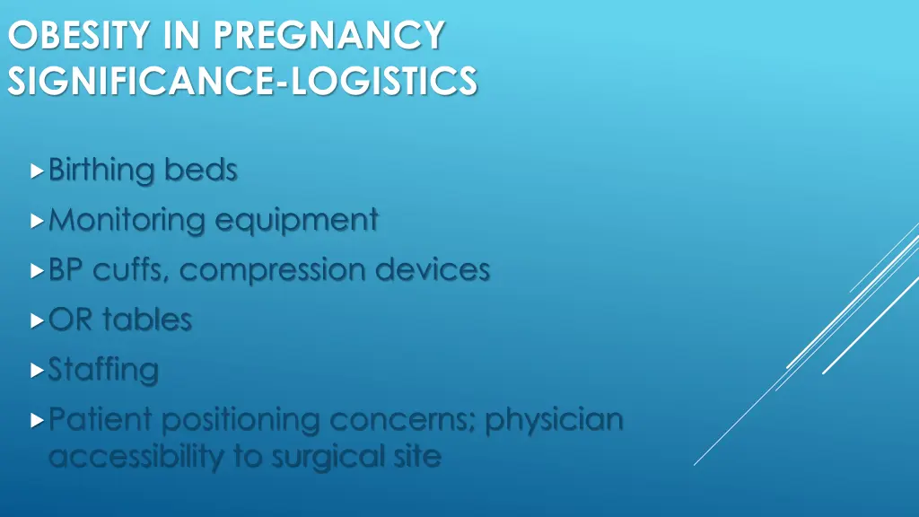 obesity in pregnancy significance logistics