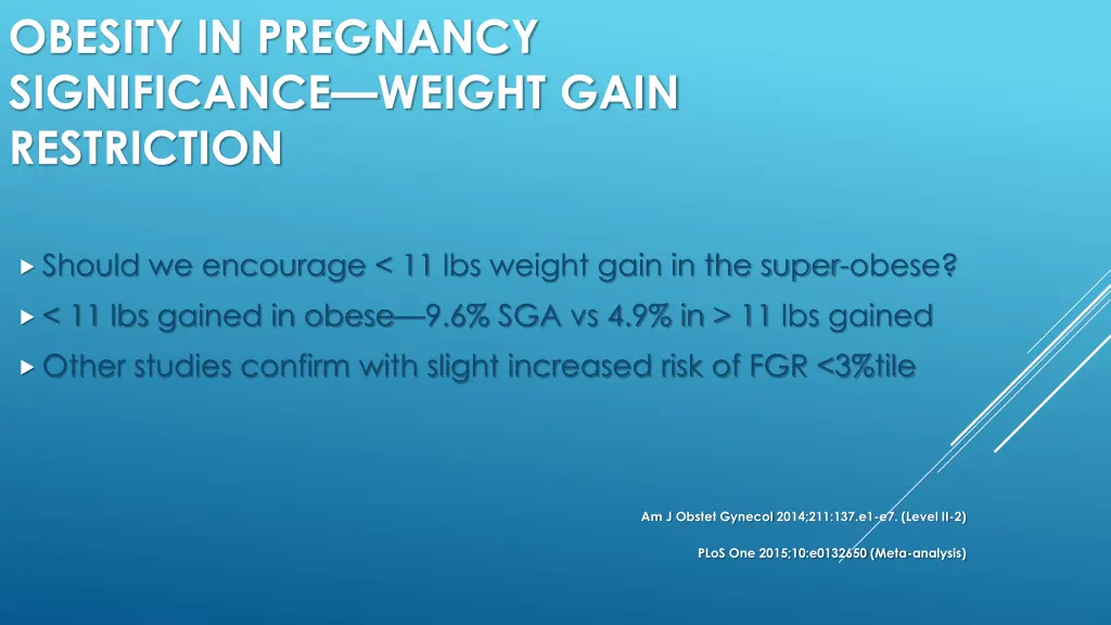 obesity in pregnancy significance weight gain