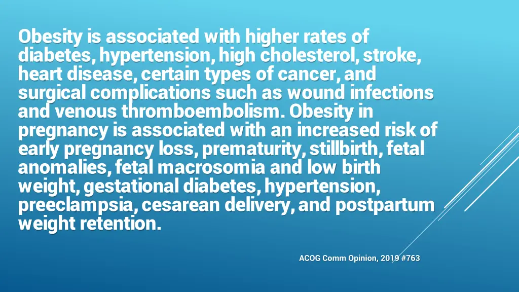 obesity is associated with higher rates