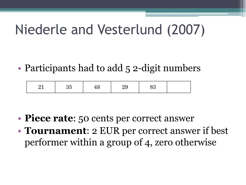 niederle and vesterlund 2007