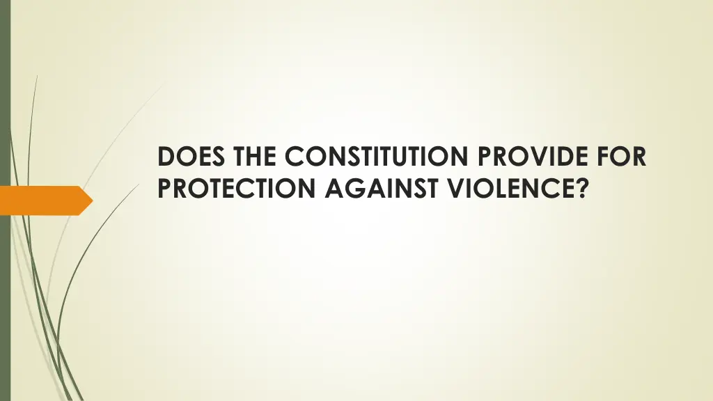 does the constitution provide for protection