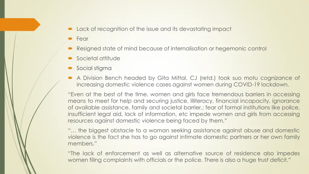 lack of recognition of the issue