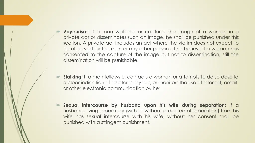 voyeurism if a man watches or captures the image