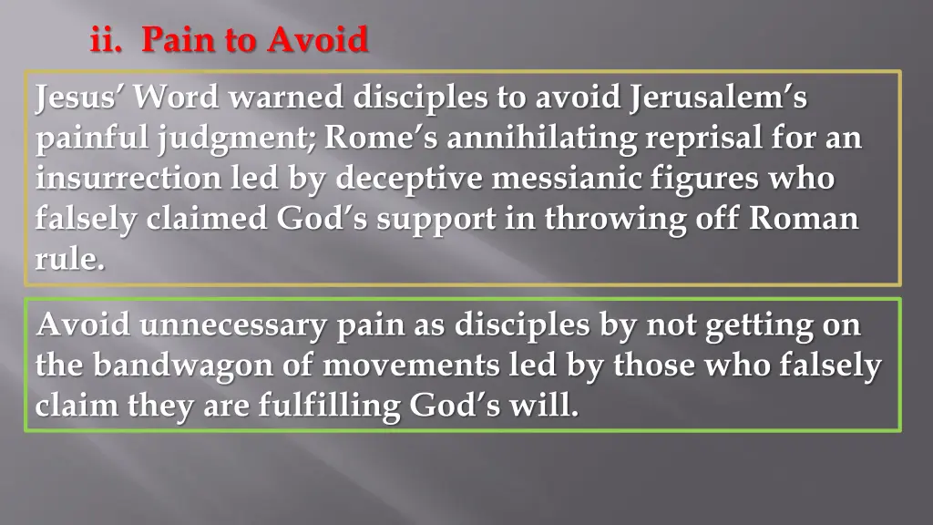 ii pain to avoid jesus word warned disciples
