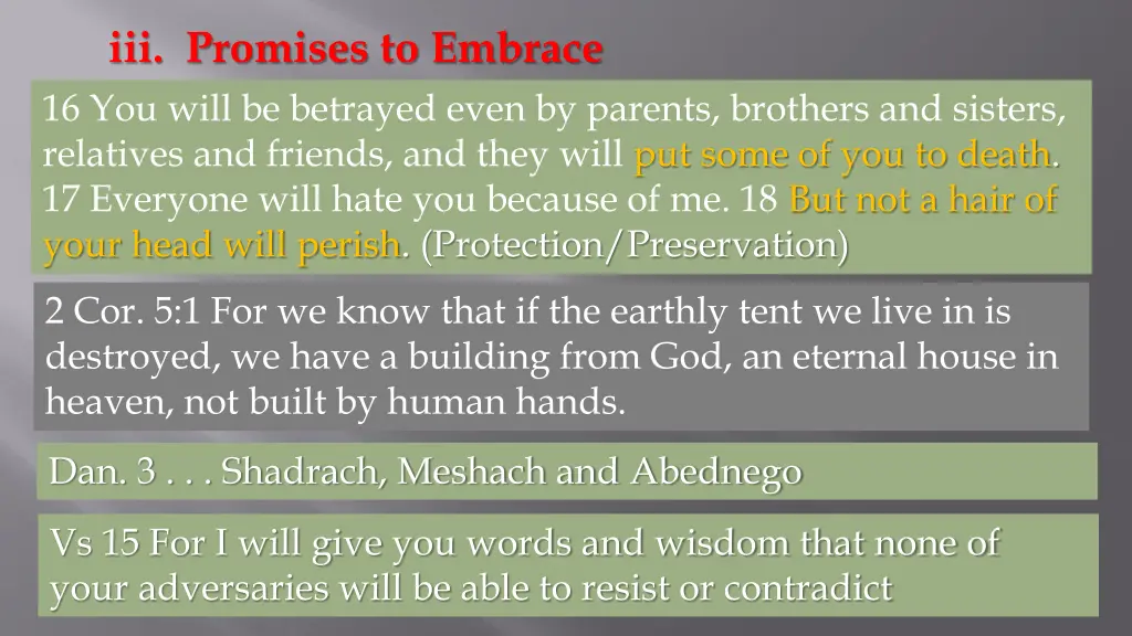 iii promises to embrace 16 you will be betrayed