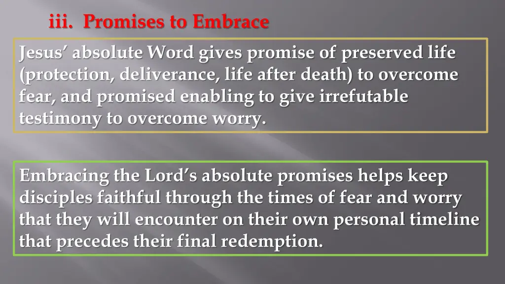 iii promises to embrace jesus absolute word gives