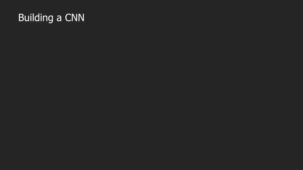 building a cnn