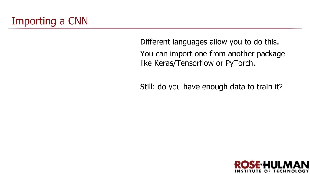 importing a cnn