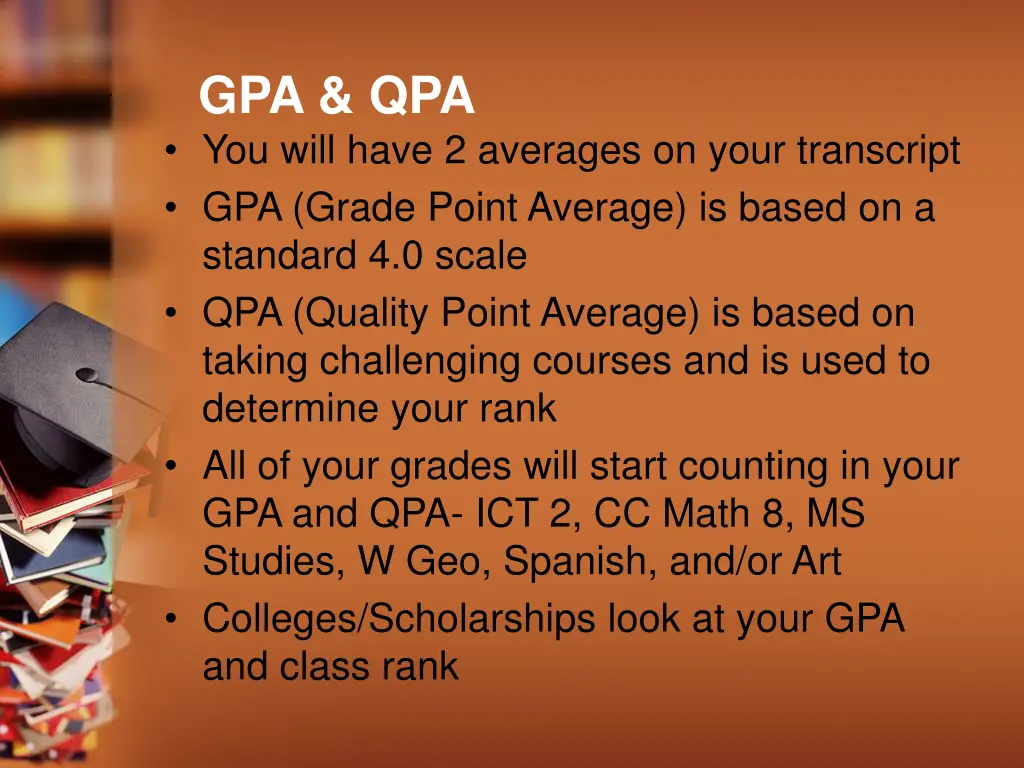 gpa qpa you will have 2 averages on your