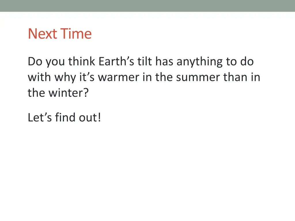 next time