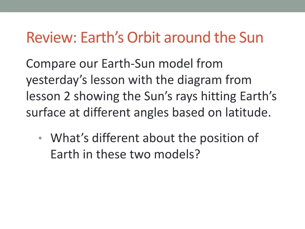 review earth s orbit around the sun 1