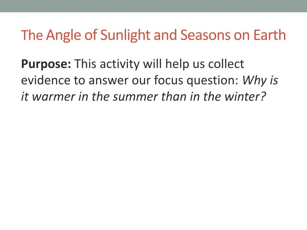the angle of sunlight and seasons on earth