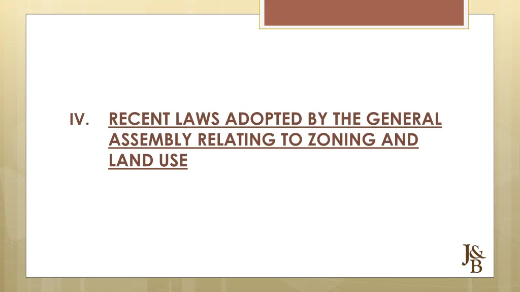 iv recent laws adopted by the general assembly