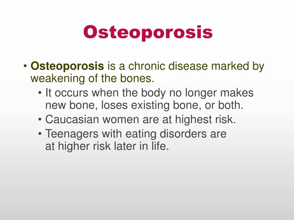 osteoporosis