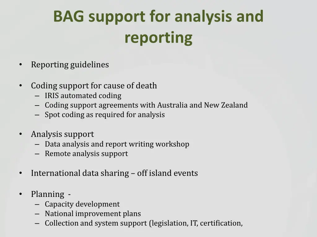 bag support for analysis and reporting