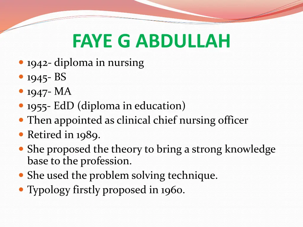faye g abdullah 1942 diploma in nursing 1945