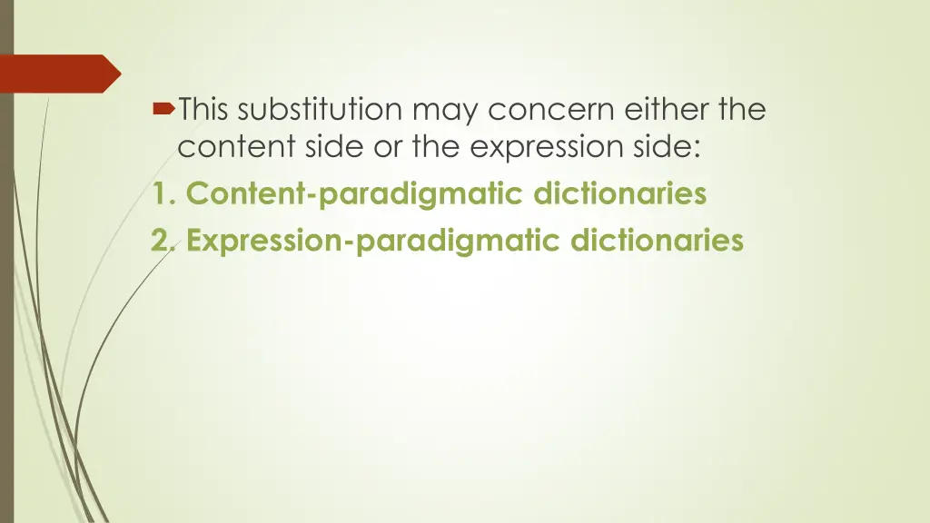 this substitution may concern either the content
