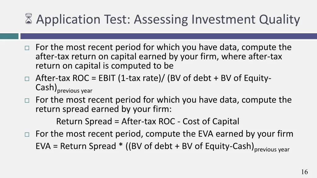 application test assessing investment quality