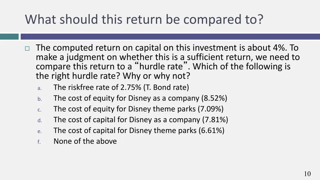 what should this return be compared to