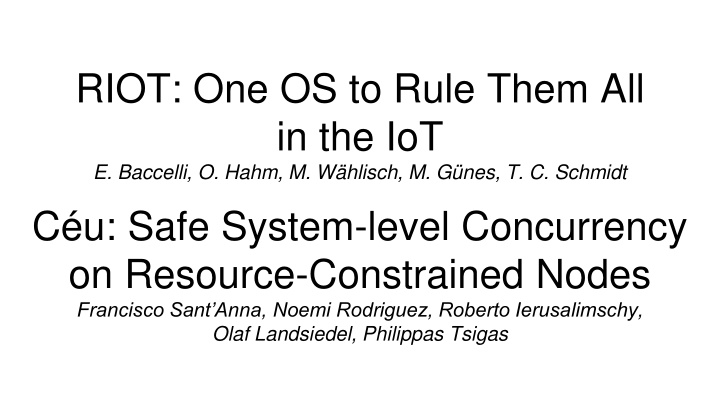 riot one os to rule them