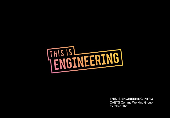 this is engineering intro caets comms working
