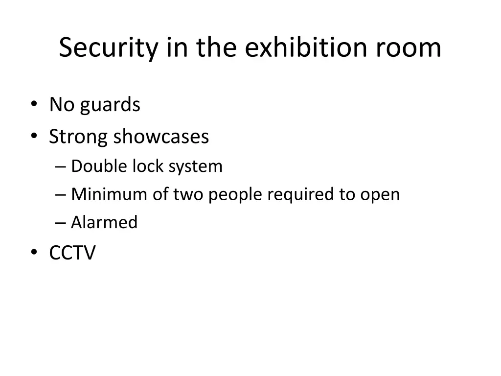 security in the exhibition room