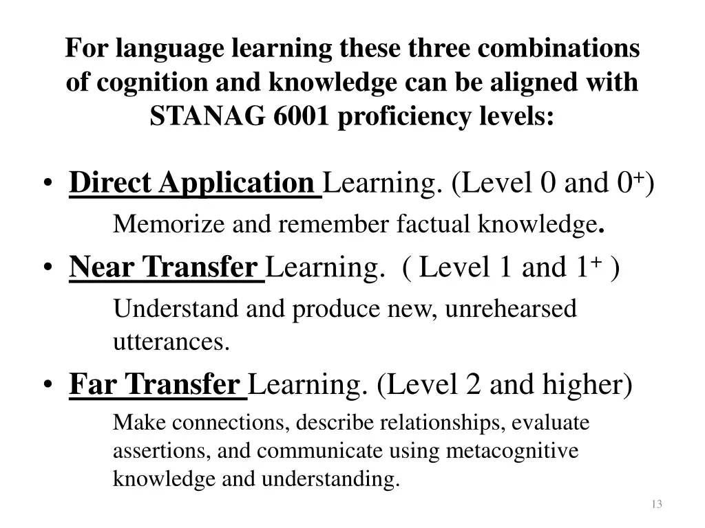 for language learning these three combinations