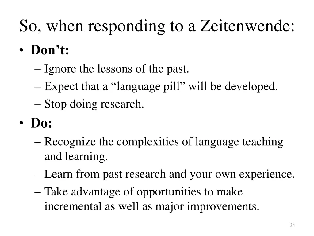 so when responding to a zeitenwende don t ignore